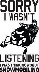 Snowmobile Illustration, Snowmobiling Vector, Quote, Clip Art Design, Winter, Silhouette, Sport