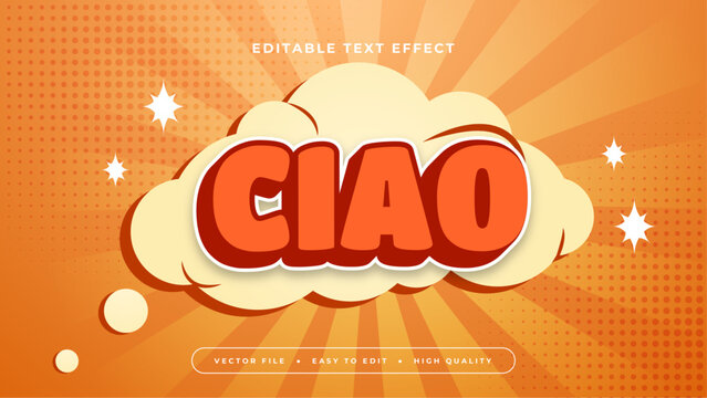 Orange yellow and red ciao 3d editable text effect - font style
