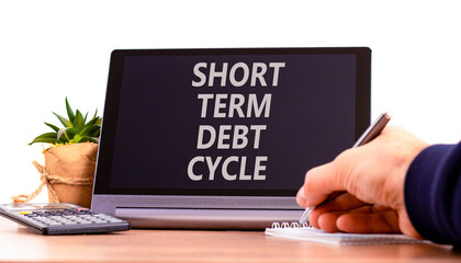 Short term debt cycle symbol. Concept words Short term debt cycle on beautiful black tablet. Beautiful white background. Businessman hand. Calculator. Business Short term debt cycle concept Copy space