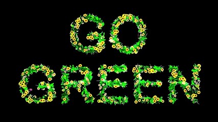 Beautiful illustration of go green text with yellow flowers and green grass on plain black background