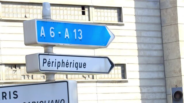 A6, A13 and Peripherique road sign outside the city of Paris, France