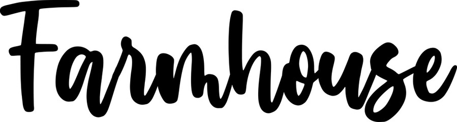Farmhouse typography design on plain white transparent isolated background for card, shirt, hoodie, sweatshirt, apparel, tag, mug, icon, poster or badge