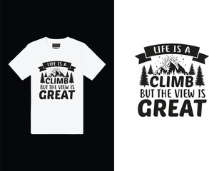 life is a climb but the view is great design