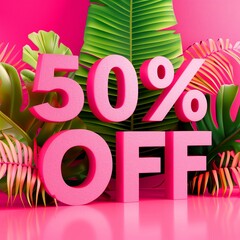 Word "50% OFF" for 3D rendering of objects. Advertising volumetric poster with light background and green and blue palm trees. Banner for summer distribution.	
