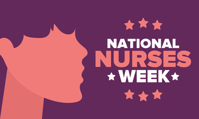 National Nurses Week. Thank you nurses. Medical and health care concept. Fighters against viruses and diseases. In honour of the doctors. Celebrated annual in United States. Vector illustration poster