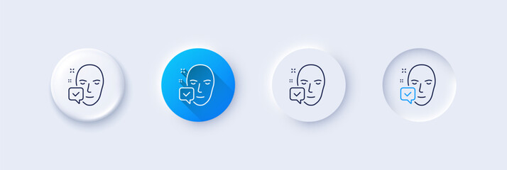 Face accepted line icon. Neumorphic, Blue gradient, 3d pin buttons. Access granted sign. Facial identification success symbol. Line icons. Neumorphic buttons with outline signs. Vector