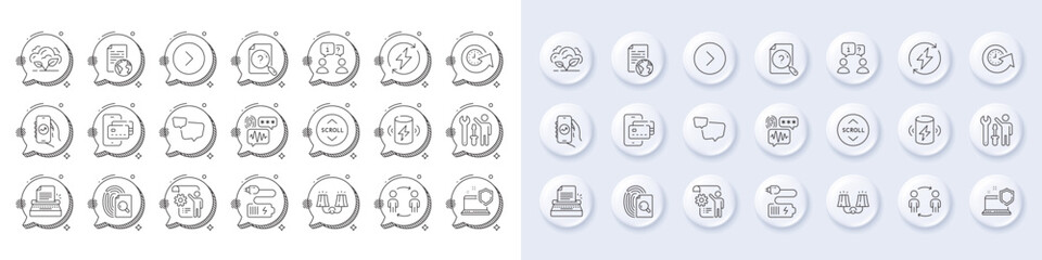 Scroll down, Update time and Repairman line icons. White pin 3d buttons, chat bubbles icons. Pack of Financial app, Speech bubble, Search document icon. Vector