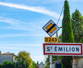 City road sign in St. Emilion town, production of red Bordeaux wine, Merlot or Cabernet Sauvignon...
