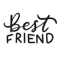 Best friend text black color isolated on transparent background. Hand drawn vector art.