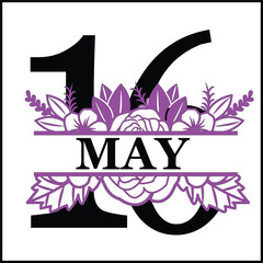 16 May Floral Split Silhouette Counting Vector Design | Print Design | Cut file | Shirt Design | Birthday Gift