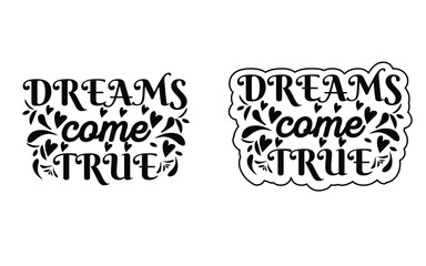 Dream lettering quotes for poster, printable, t-shirt design, etc. motivational inspirational quotes.