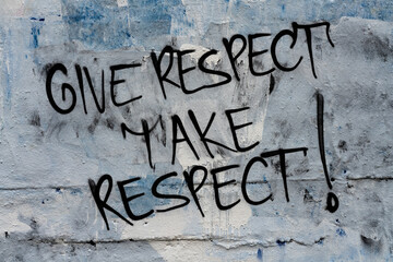 Give Respect, Take Respect