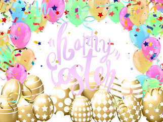 Happy Easter lettering with colorful eggs and confetti. Vector illustration.
