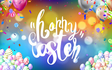 Happy Easter lettering with balloons and confetti on colorful background.
