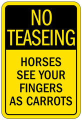 Do not feed the horses sign horses see your fingers as carrot