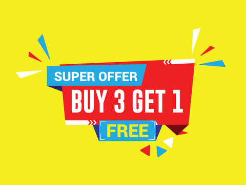 buy 3 get 1 free banner. Special offer banner, big sale, sale banner, banner design template.