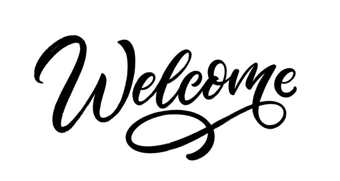 Hand-drawn Welcome sign. Vector calligraphic lettering isolated on white bg.