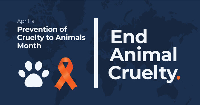 Prevention of cruelty to animals month campaign banner. Rights and justice advocacy. Fostering welfare of all beings.