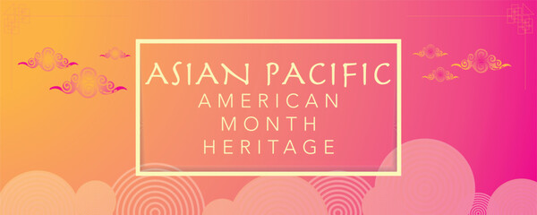 Obrazy na Plexi  Asian Pacific American Heritage Month. Celebrated in May. It celebrates the culture, traditions and history of Asian Americans and Pacific Islanders in the United States. Poster, card, banner. Vector