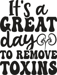 Dialysis Vector, Dialysis Nurse Quote, Dialysis Tech Illustration, Funny, Clip Art, Medical Illustration