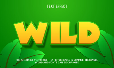 Wild 3d editable text effect style