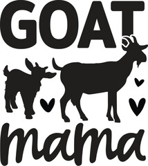 Goat Mama Vector, Goat Farm, Goat Quotes Illustrations, Face, Silhouette, Livestock, Printable, Design