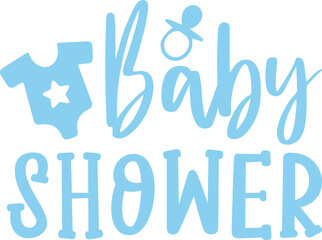 Baby shower typography design on plain white transparent isolated background for card, shirt, hoodie, sweatshirt, apparel, tag, mug, icon, poster or badge