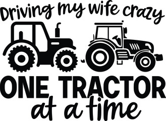 Tractor Vector, Farm Quote Design, Funny Farm Illustration