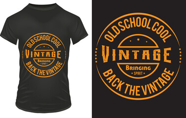Vintage and Typography T-Shirt Design - obrazy, fototapety, plakaty