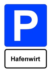 Illustration eines blauen Parkplatzschildes mit der Aufschrift "Hafenwirt"	