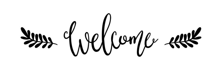 Welcome - lettering vector isolated on white background