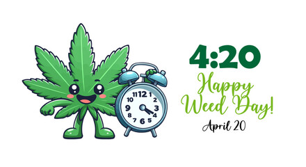 420 Weed day holiday, banner concept or greeting card. Cartoon cannabis character smiling with alarm clock showing time 4:20, announced Happy Weed day at April 20 - obrazy, fototapety, plakaty