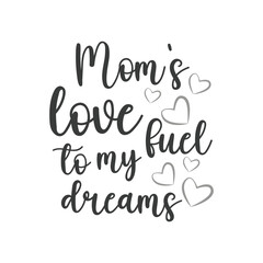 mother's day t shirt design. quote mother's day typography t-shirt design, Mother's day t-shirt design, Mom t-shirt design.