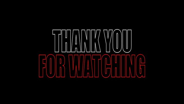 thank you for watching Text Animated Video for youtube