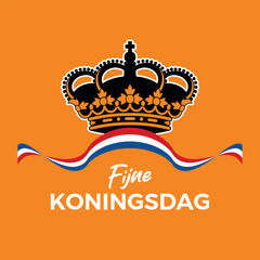 Fijne Koningsdag King's Day poster vector illustration. Royal crown and dutch flag ribbon icon isolated on orange background. Netherlands flag symbol. Template for background, banner, card. April 27