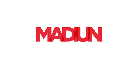 Madiun in the Indonesia emblem. The design features a geometric style, vector illustration with bold typography in a modern font. The graphic slogan lettering.