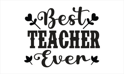 Teacher t shirt design bundle,funny Teacher typhogaphy vector art,Back to school shirt,silhouette,png,eps,illustration isolated on white background,Lettering Illustration,father life,stiker,print