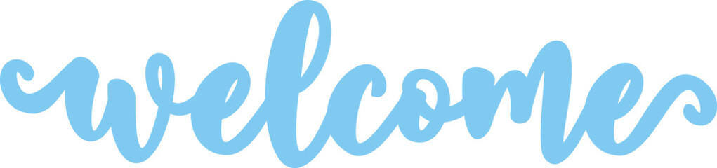 Welcome typography design on plain white transparent isolated background for sign, card, shirt, hoodie, sweatshirt, apparel, tag, mug, icon, poster or badge