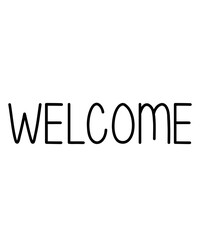 Welcome typography design on plain white transparent isolated background for sign, card, shirt, hoodie, sweatshirt, apparel, tag, mug, icon, poster or badge