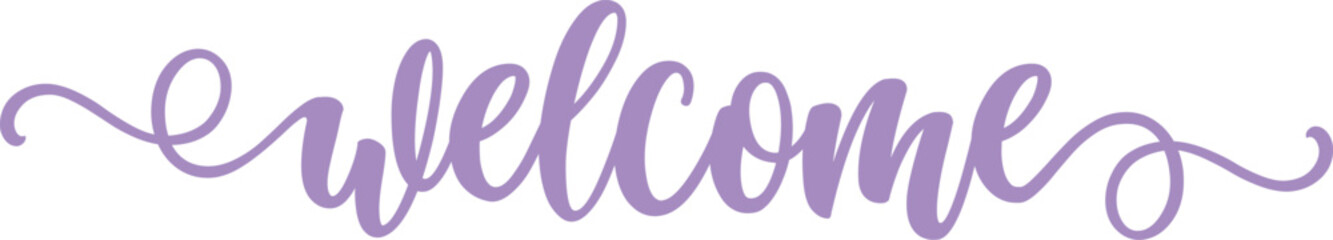 Welcome typography design on plain white transparent isolated background for sign, card, shirt, hoodie, sweatshirt, apparel, tag, mug, icon, poster or badge