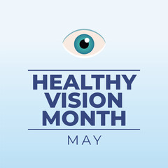 vector graphic of Healthy Vision Month ideal for Healthy Vision Month celebration.