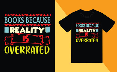 books because reality is overrated