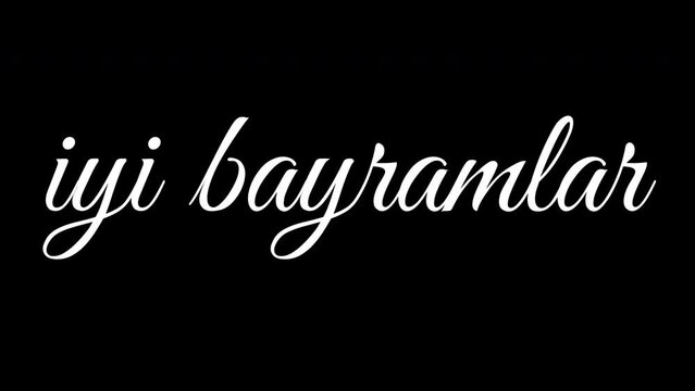 iyi bayramlar handwriting text animation. Translate: Happy Holidays in Turkish.