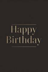 Obraz premium Black and Gold Birthday Card With Happy Birthday Wishes