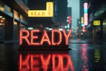 Slogan ready neon light sign text effect on a rainy night street, horizontal composition