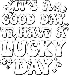 It’s a good day to have a good day vector quote with sparkle clipart to print on a t-shirt or use as wall art or sticker. Script text, banner and shining star doodle clip art.
