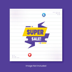 big sale, super sale, black Friday sale, exclusive sale social media banner and Instagram post design template