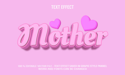 Mother 3d editable text effect style