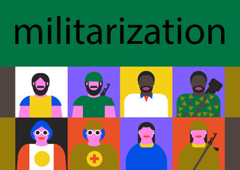 militarization of society, people are preparing for wars, defense of the country, the inscription "militarization"
