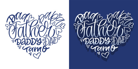 Happy Fathers day - Best Dad ever. Lettering about dad for tee, t-shirt design, invitation, web, mug print. Typography, great design for any purposes. Modern calligraphy template. Celebration quote. 
